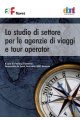 LO STUDIO DI SETTORE PER LE AGENZIE DI VIAGGI E TOUR OPERATOR