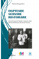 OSPITARE SERVIRE RISTORARE
