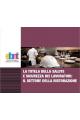 LA TUTELA DELLA SALUTE E SICUREZZA DEI LAVORATORI: IL SETTORE DELLA RISTORAZIONE