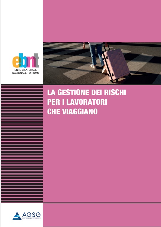 LA GESTIONE DEI RISCHI PER I LAVORATORI CHE VIAGGIANO