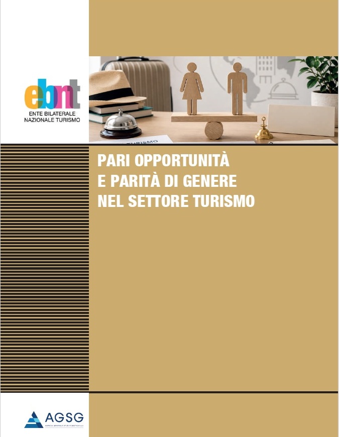 PARI OPPORTUNITA' E PARITA' DI GENERE NEL SETTORE TURISMO